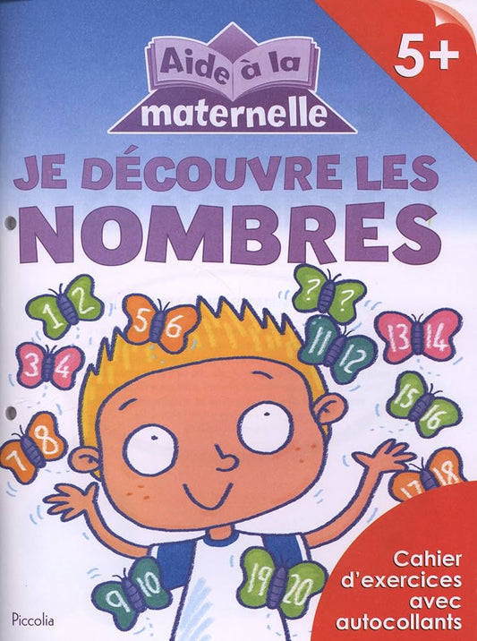 Je Decouvre Les Nombres - Aide A La Maternelle