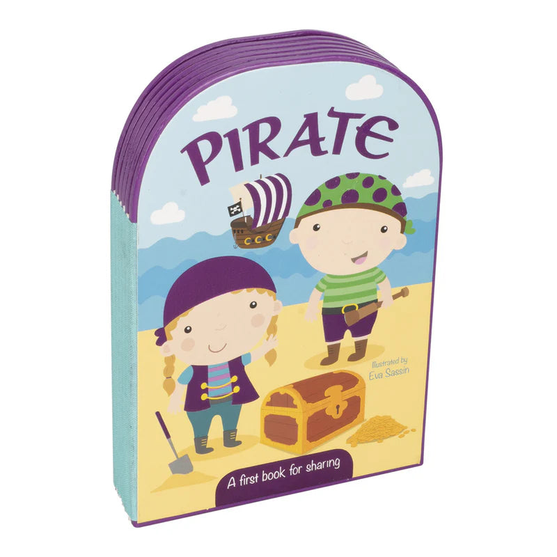 Let's Pretend To Be... A Pirate  - Board book