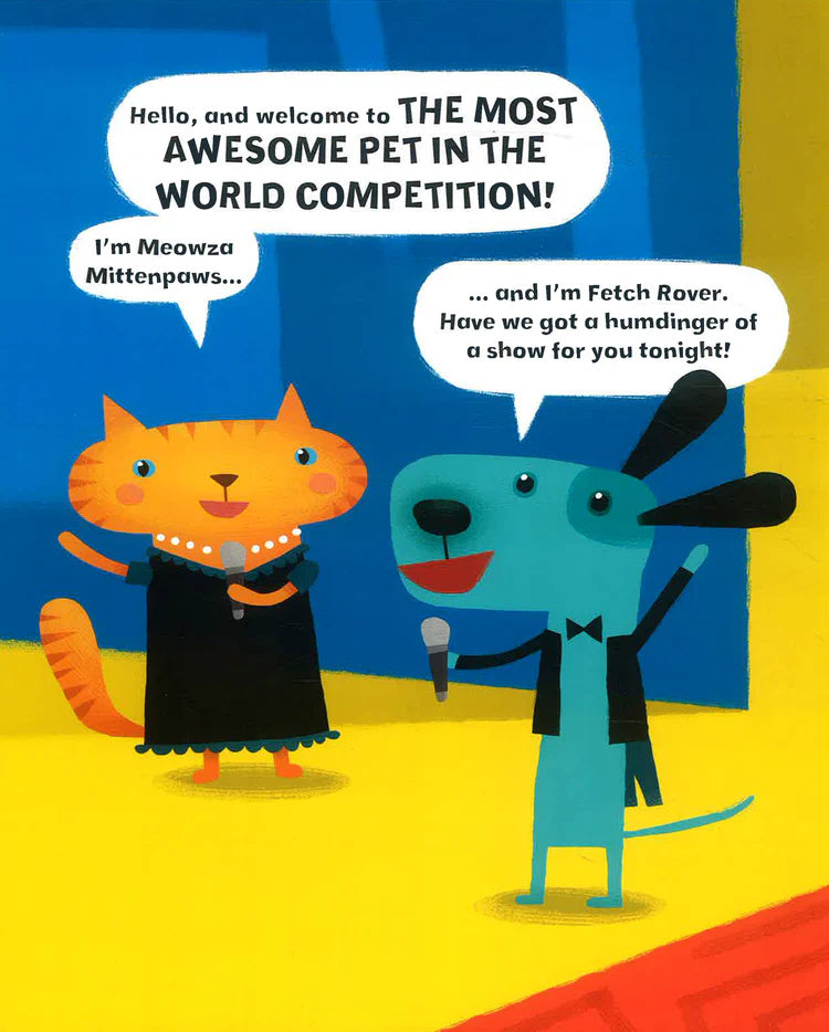 The Most Awesome Pet in the World