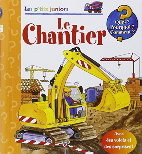 Le Chantier - Les P'tits Juniors