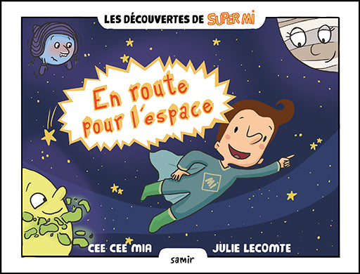 En Route Pour L'espace - Super Mi - Cartonné