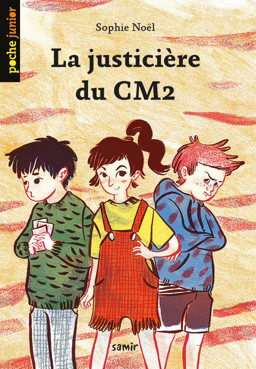 La Justiciere Du CM2