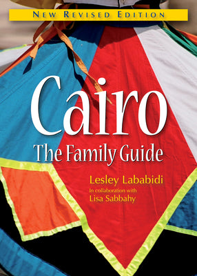 Cairo - The Family Guide - Hard Cover