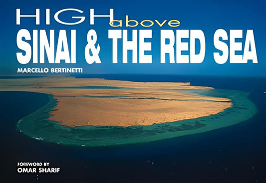 High Above Sinai and the Red Sea - Hard Cover