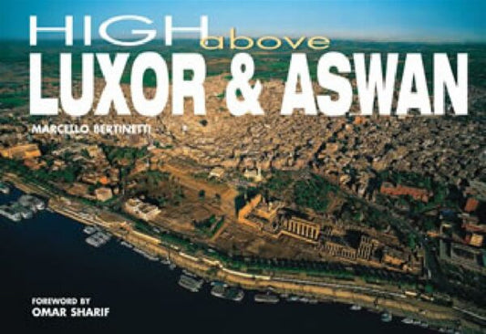 High Above Luxor and Aswan - Hard Cover