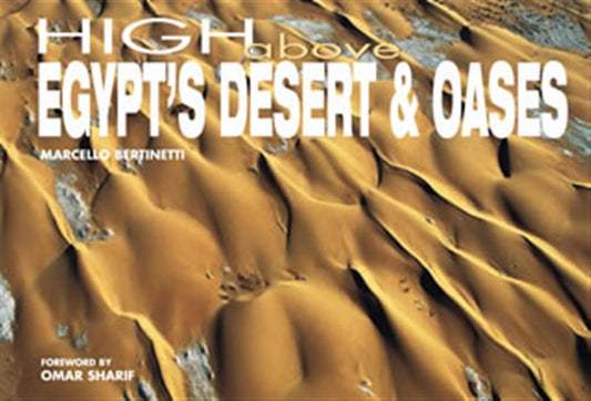 High Above Egypt's Desert and Oases - Hard Cover