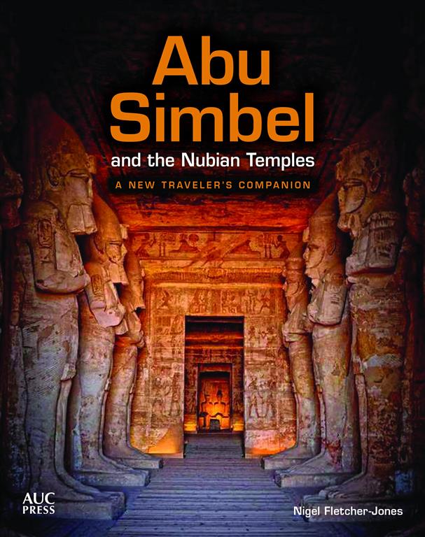 Abu Simbel and the Nubian Temples