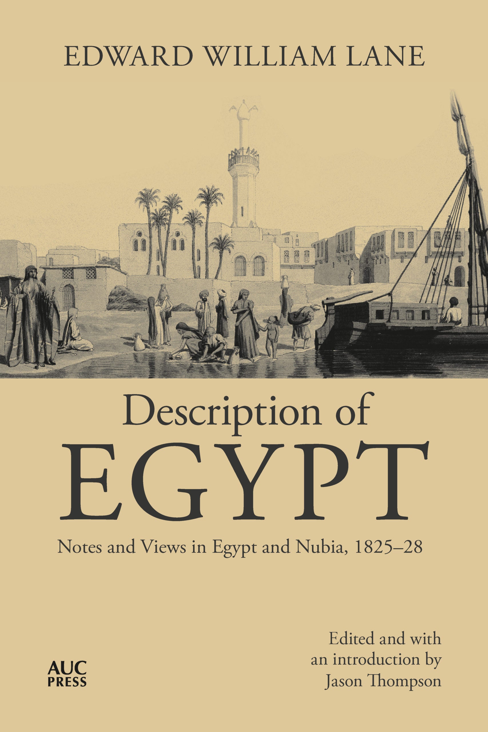 Description of Egypt - Notes and Views in Egypt and Nubia, 1825 -28 ...