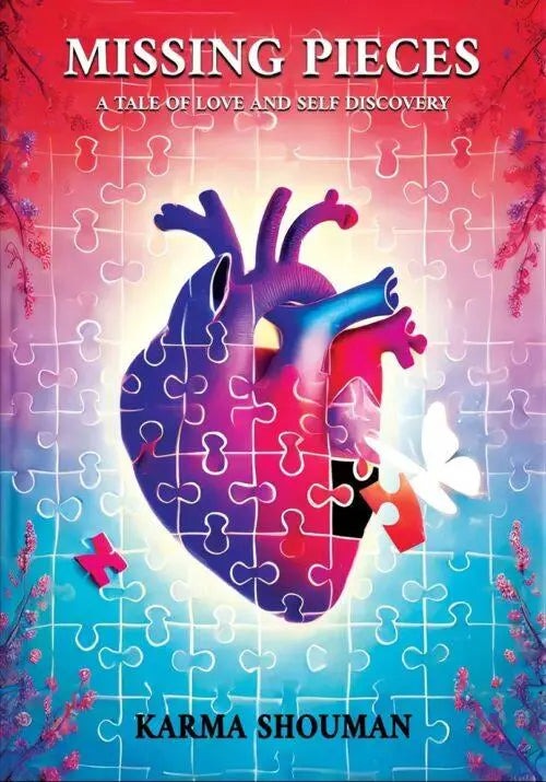 Missing Pieces - A Tale of Love and Self Discovery
