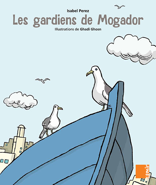 Les Gardiens de Mogador - Aux 4 Vents