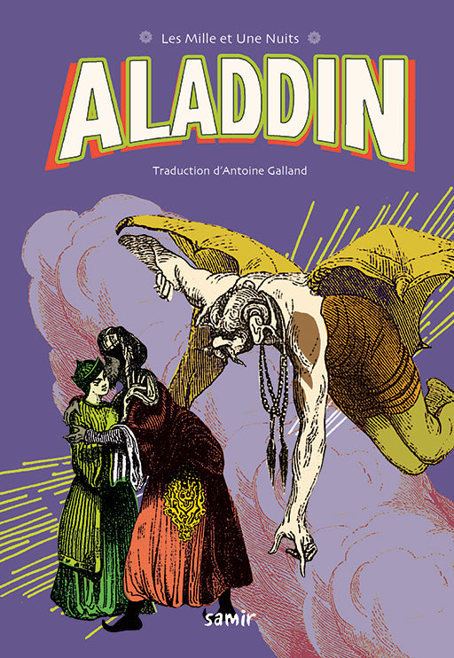 Aladdin - Les Mille et Une Nuits - Cartonné