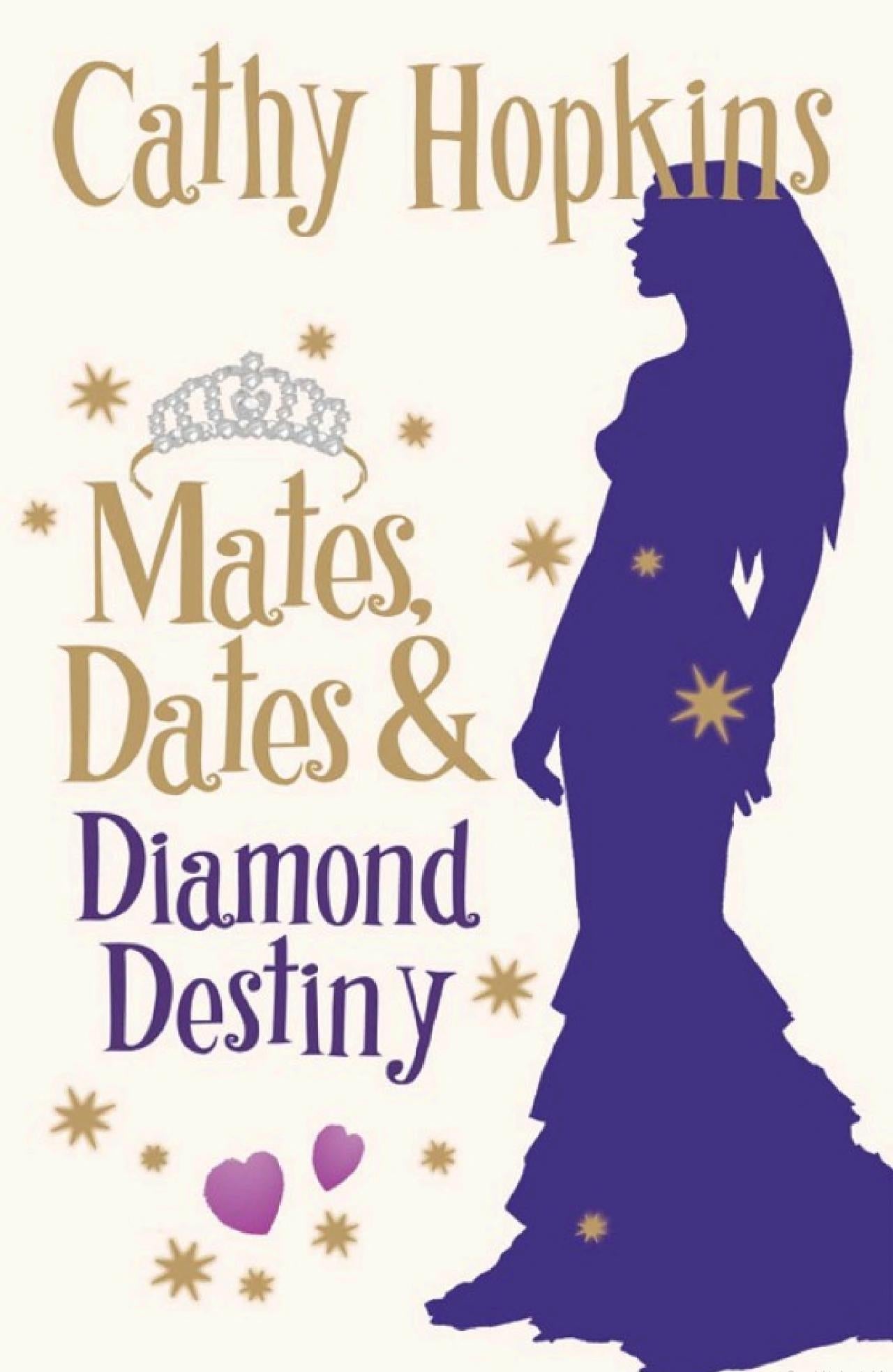 Mates, Dates & Diamond Destiny