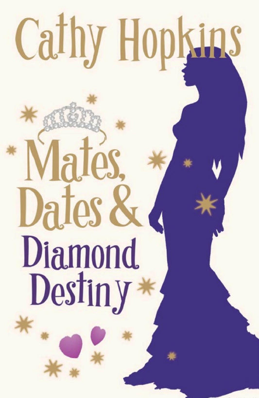 Mates, Dates & Diamond Destiny