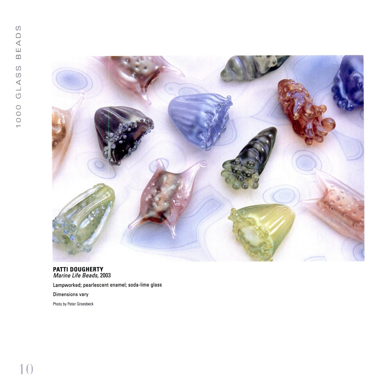 1000 Glass Beads: Innovation & Imagination in Contemporary Glass Beadmaking