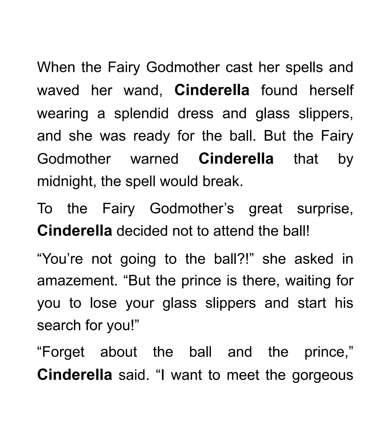 Cinderella and the Rosy-cheeked Girl - Hard Cover