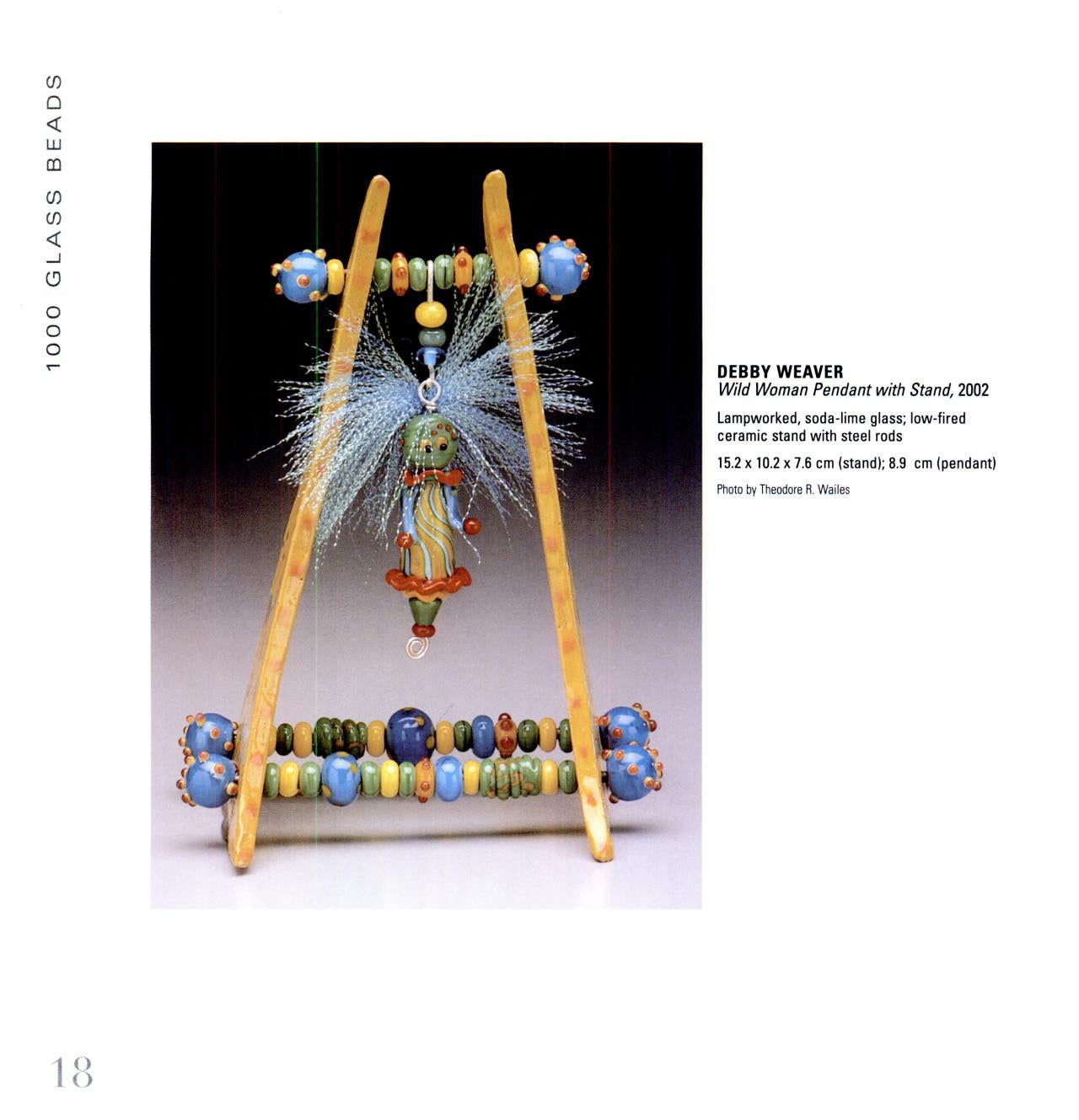 1000 Glass Beads: Innovation & Imagination in Contemporary Glass Beadmaking