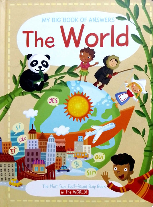 My Big Book Of Answers: The World - Board Book