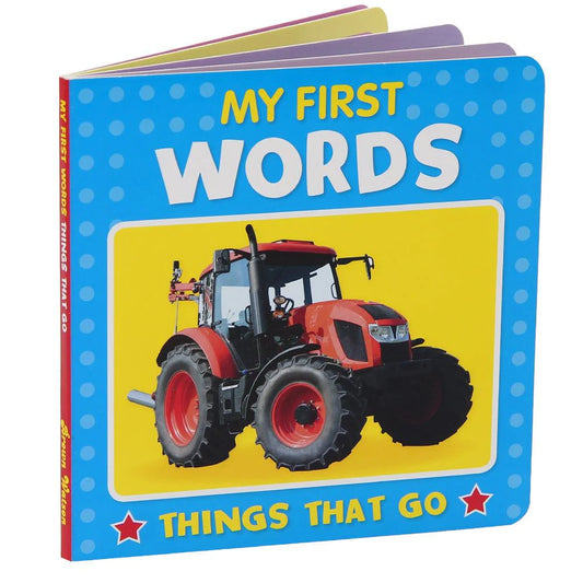 My Fist Words - Things that Go - Board Book