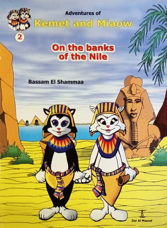 On the Banks of the Nile - Adventures of Kemet and Miaow