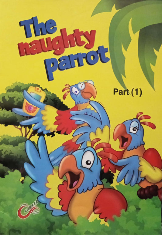 The Naughty Parrot - Part 1