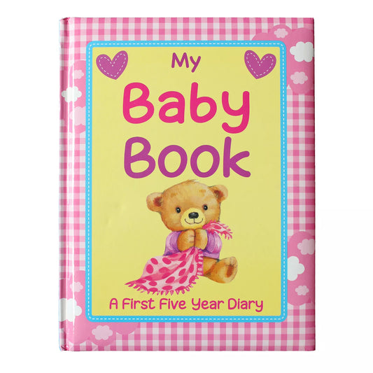 My Baby Book: A First Five Year Diary (Pink) - Hard Cover