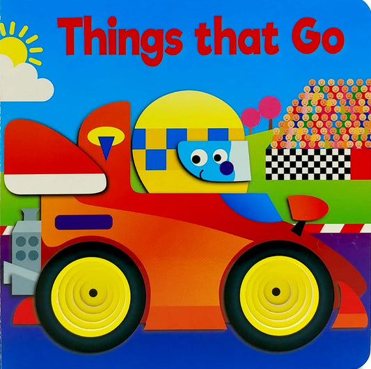 Things that Go - Board Book