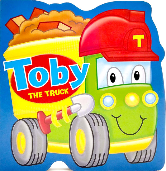 Toby the Truck - Board Book